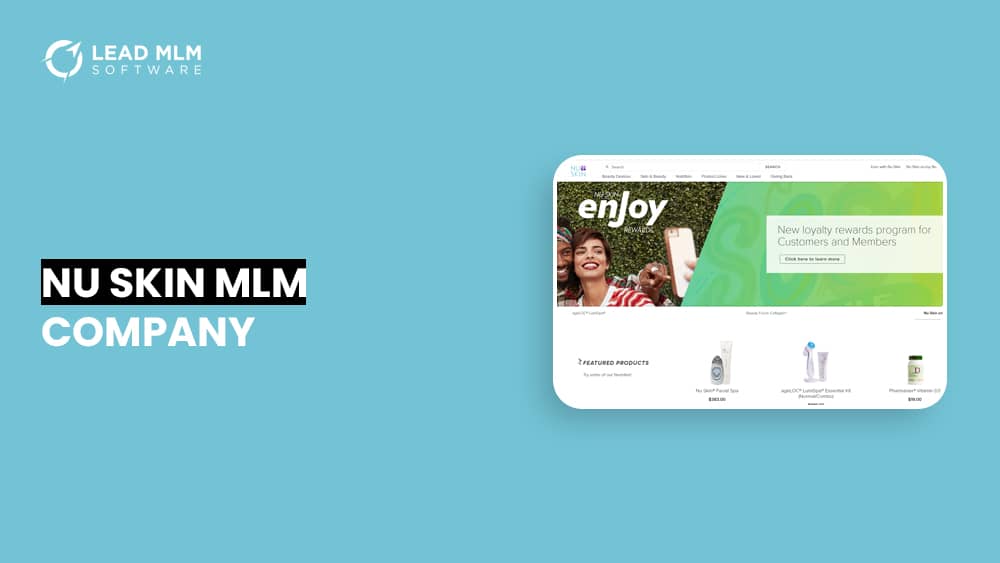 Nu Skin MLM Company Profile, Products, History, Benefits, Reviews