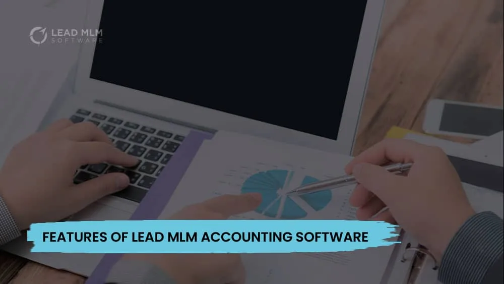 features-mlm-accounting-software