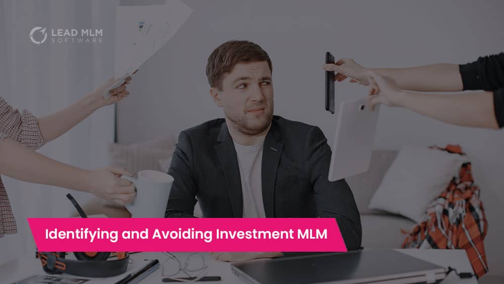 Identifying and Avoiding Investment MLM Plan Scams