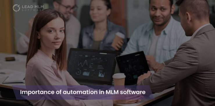 importance-automation-mlm-software